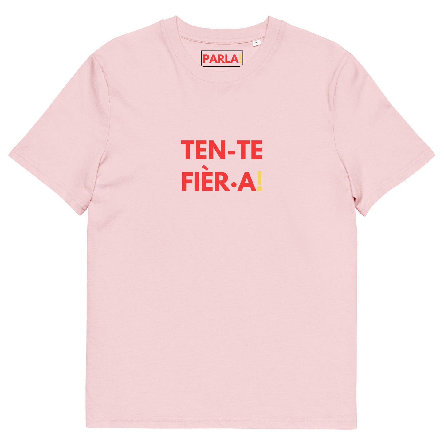"Ten-te fièr·a!" - Camiseta ròsa