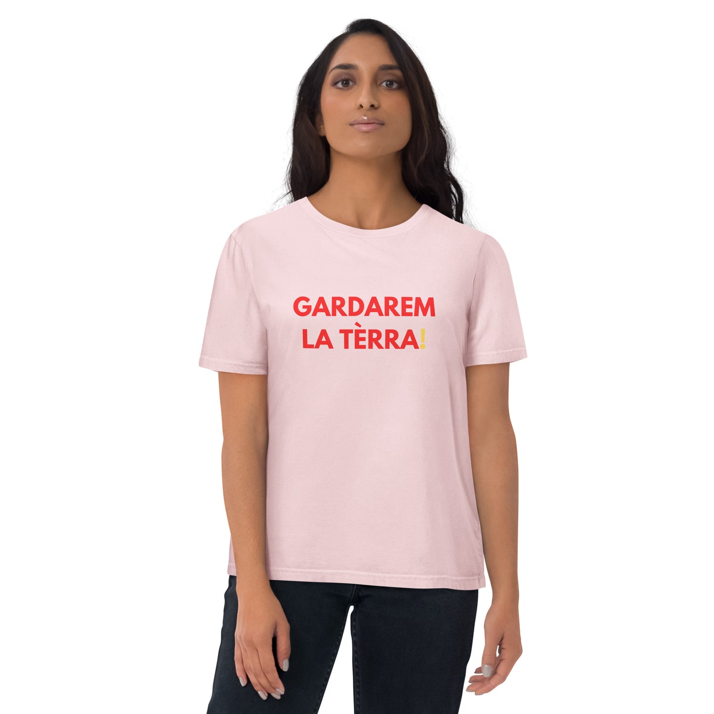 "Gardarem la tèrra!" - Camiseta ròsa