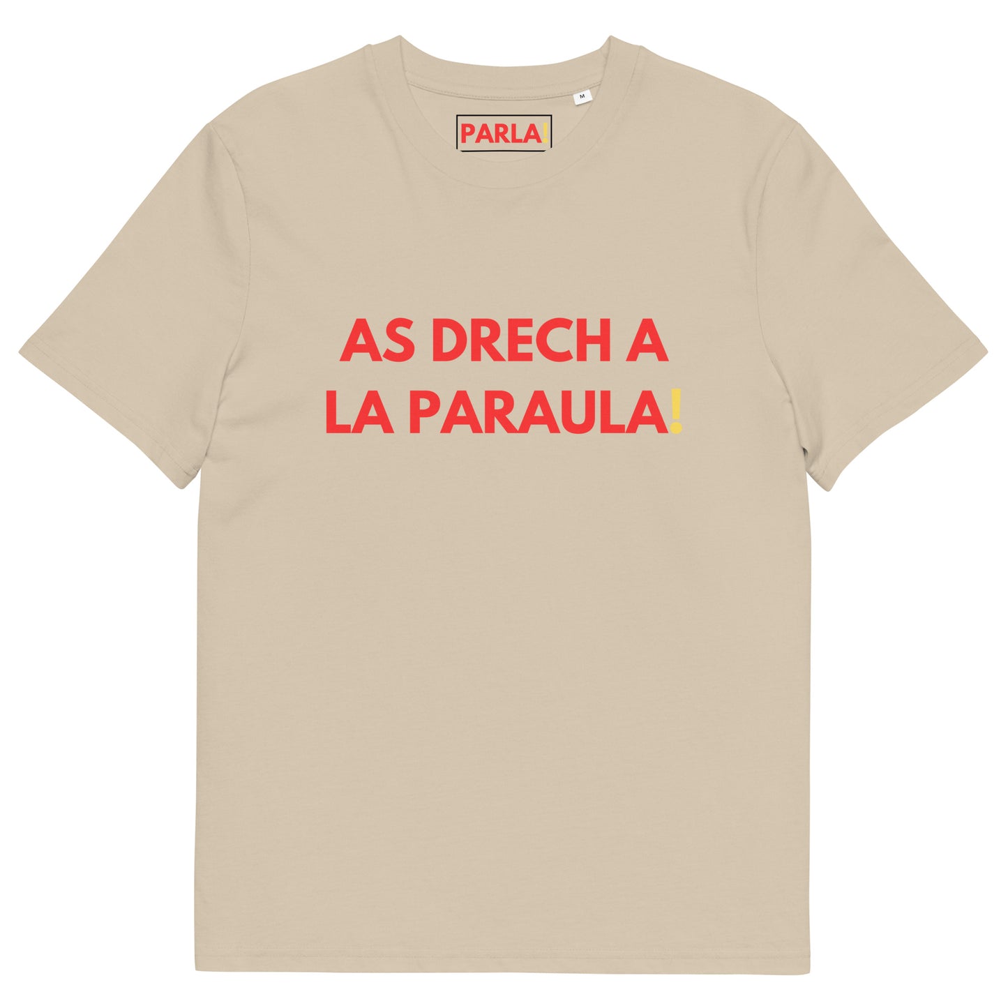 "As drech a la paraula!" - Camiseta sabla