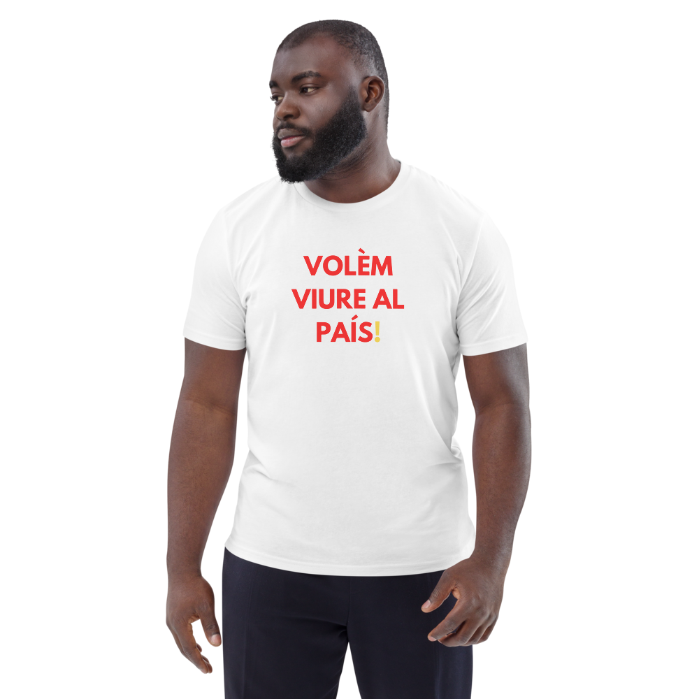 "Volèm viure al país!" - Camiseta blanca